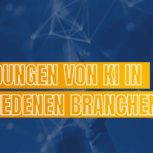 Anwendungen von KI in verschiedenen Branchen